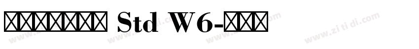 モトヤ丸アポロ Std W6字体转换